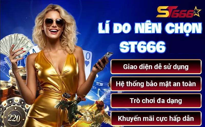 Đánh giá nhà cái ST666 khách quan và đa chiều